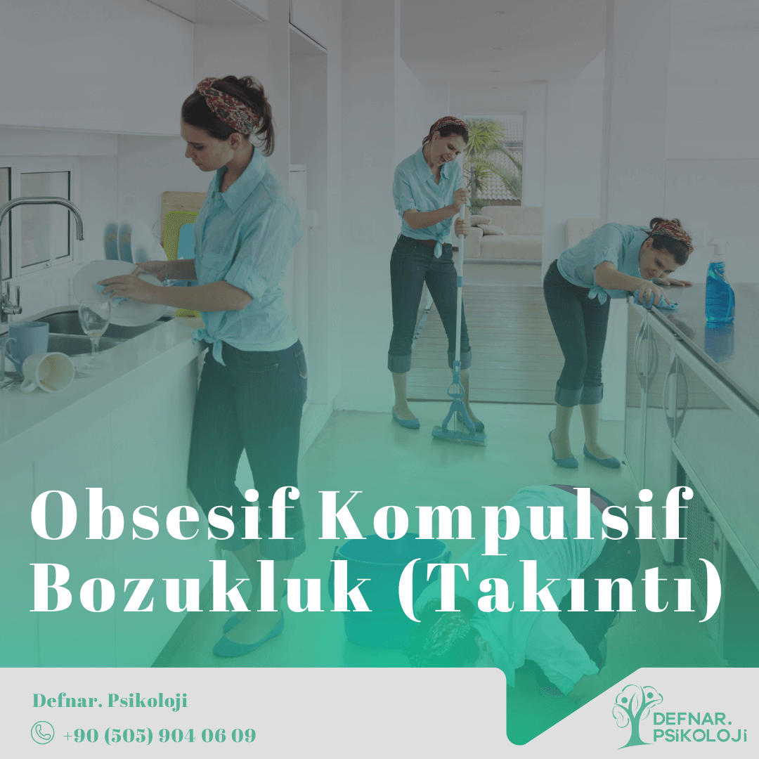 Kayseri Obsesif Kompulsif (Takıntı) Terapisi