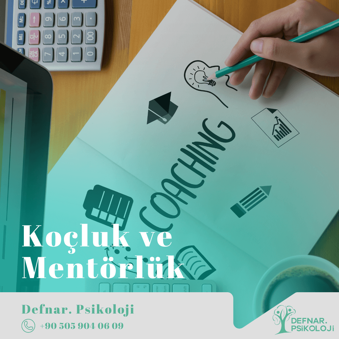 Koçluk ve Mentörlük