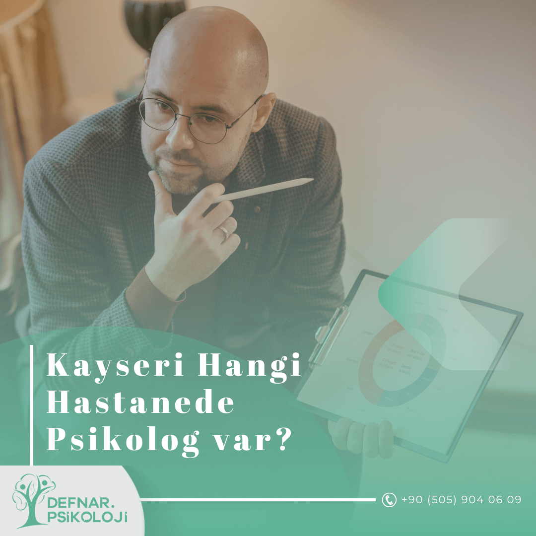 Kayseri Devlet Hastanesi Psikolog