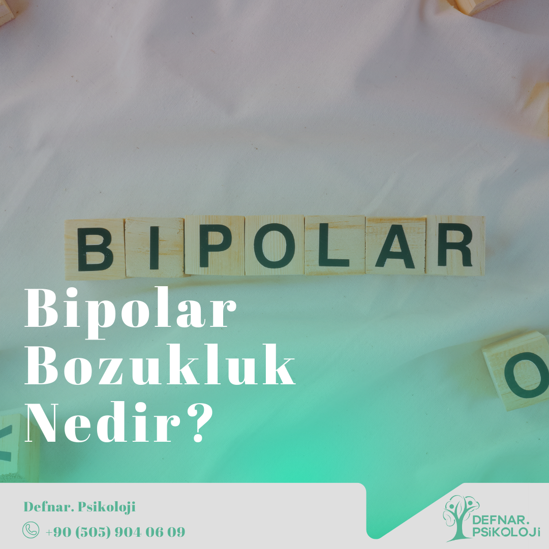 Bipolar Bozukluk
