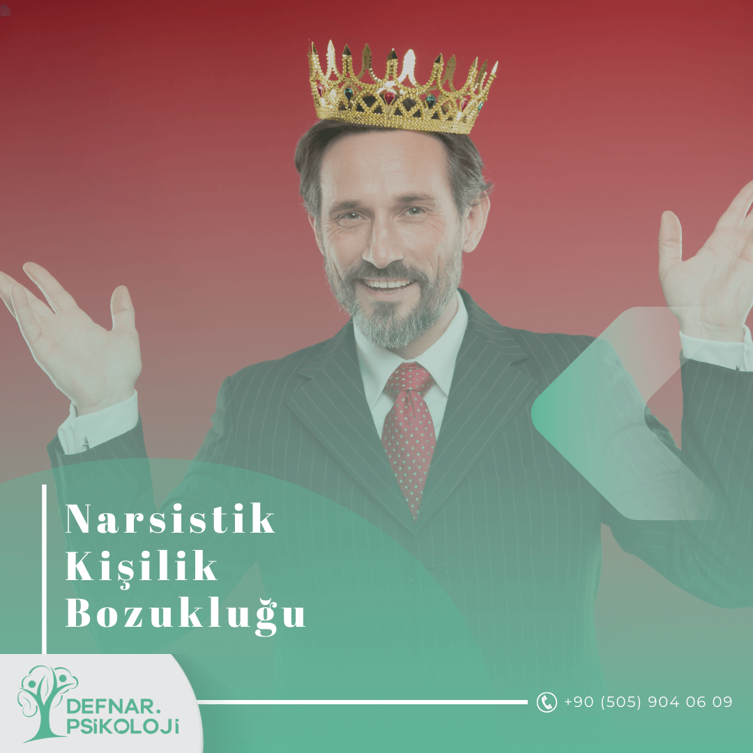 Narsist Ne Demek? Narsist Kişilik Bozukluğunun Belirtiler