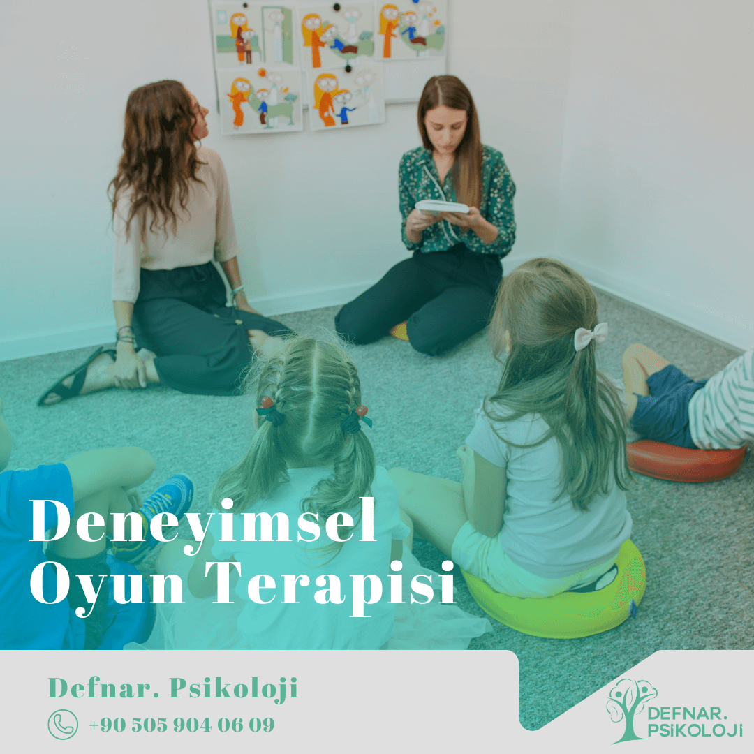 Deneyimsel Oyun Terapisi