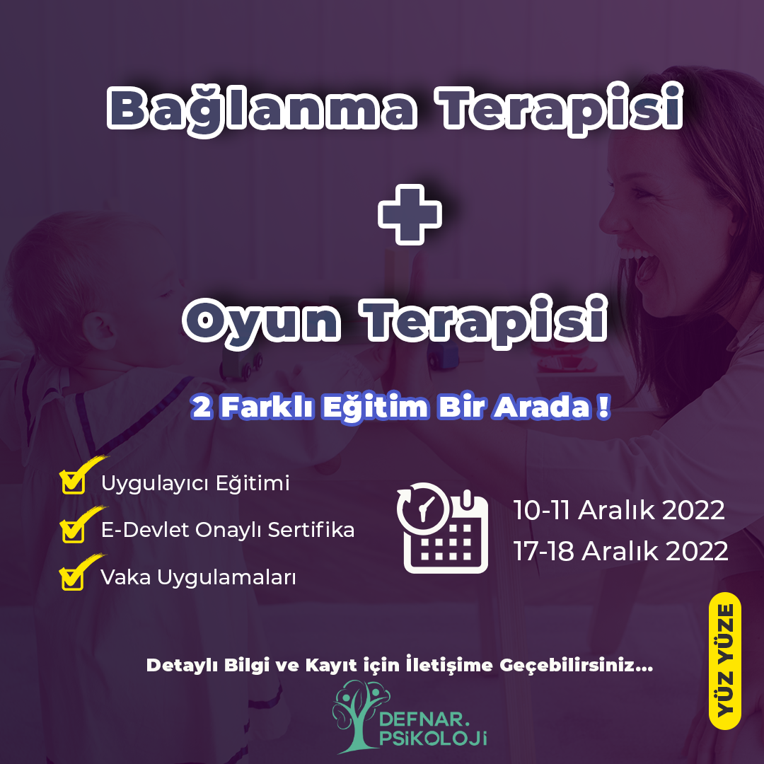 Oyun ve Bağlanma Terapisi Eğitimi