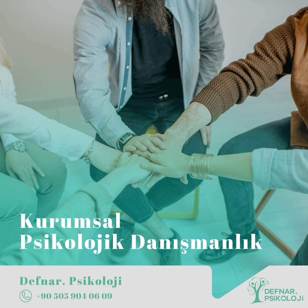Kurumsal Psikolojik Danışmanlık