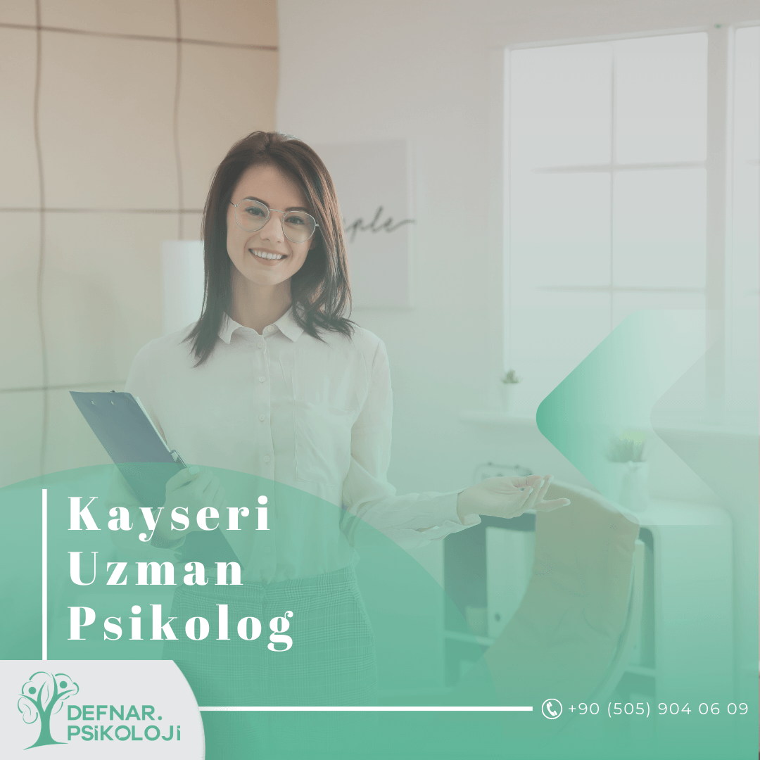 Kayseri Uzman Psikolog
