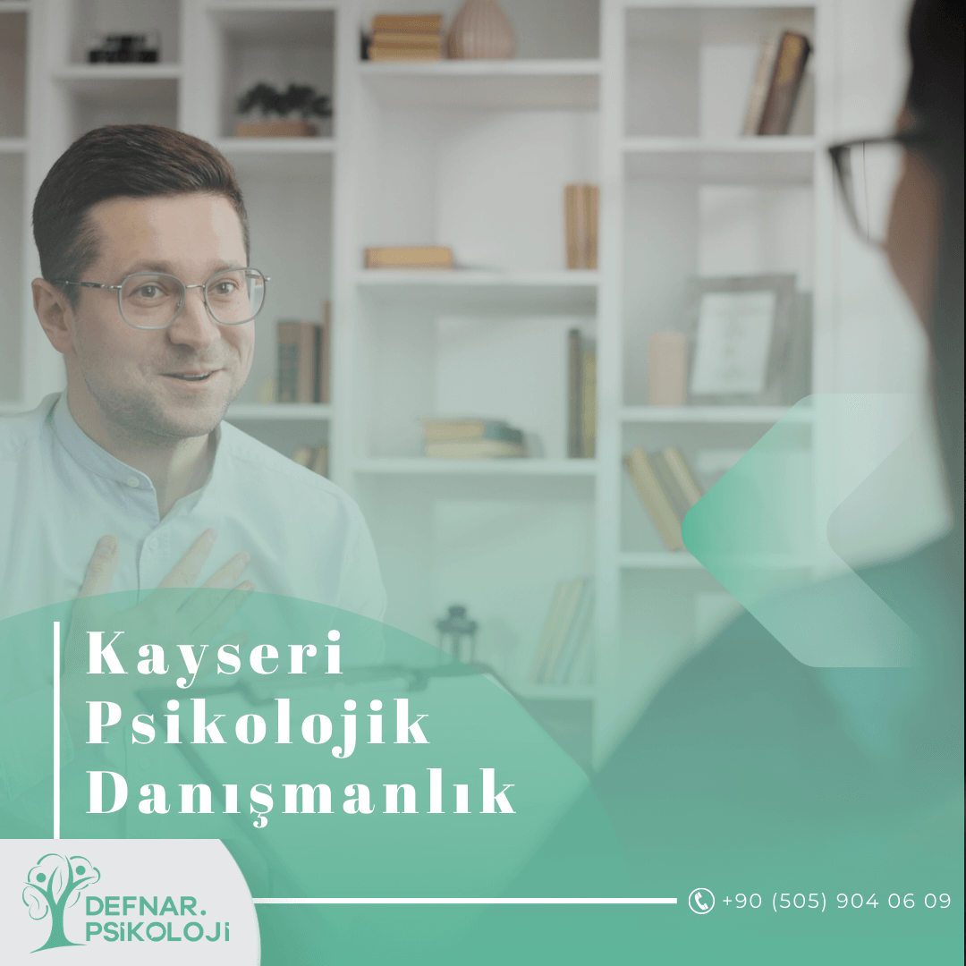 Kayseri Psikolojik Danışmanlık Merkezleri