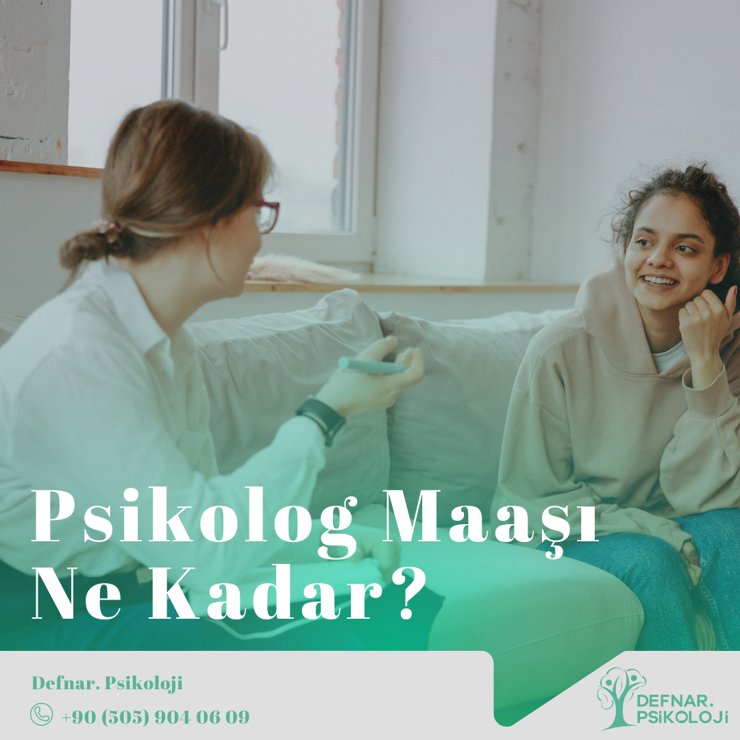 Psikolog Maaşı Ne Kadar?