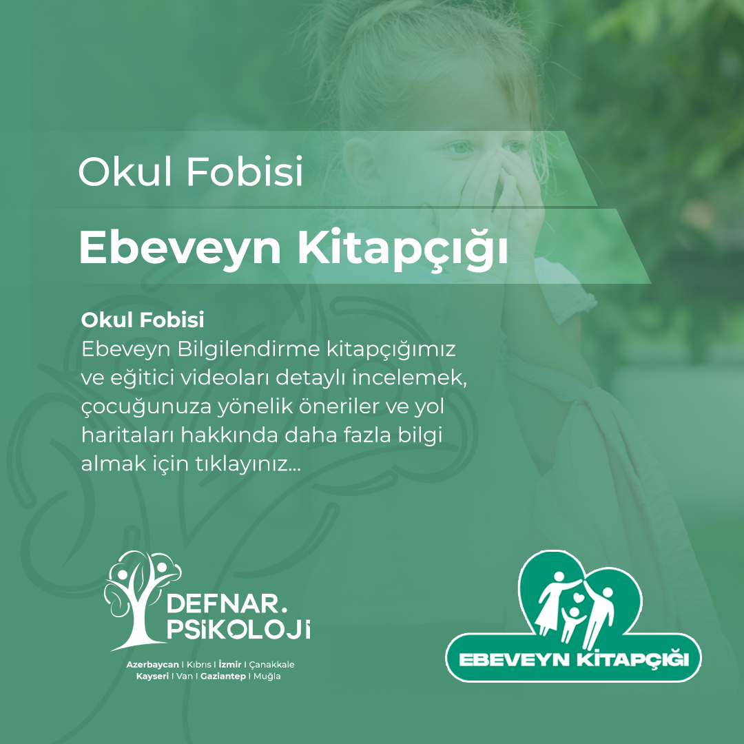 Okul Fobisi Ebeveyn Kitapçığı